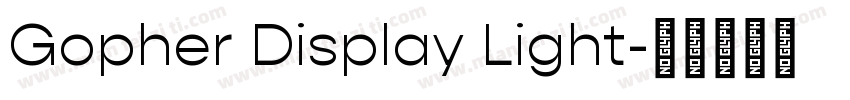 Gopher Display Light字体转换